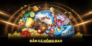 Hướng Dẫn Tham Gia Bắn Cá Hồng Bao Hitclub Dễ Thắng