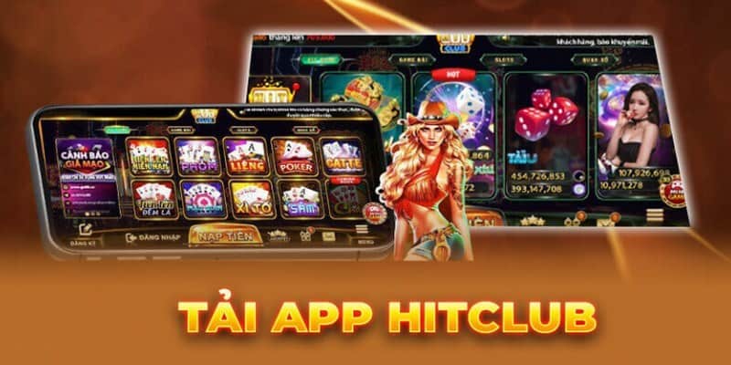 Những ưu điểm người chơi nhận được khi tải app Hitclub