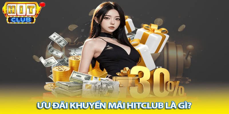 Vì sao người chơi nên tham gia chương trình khuyến mãi Hitclub?